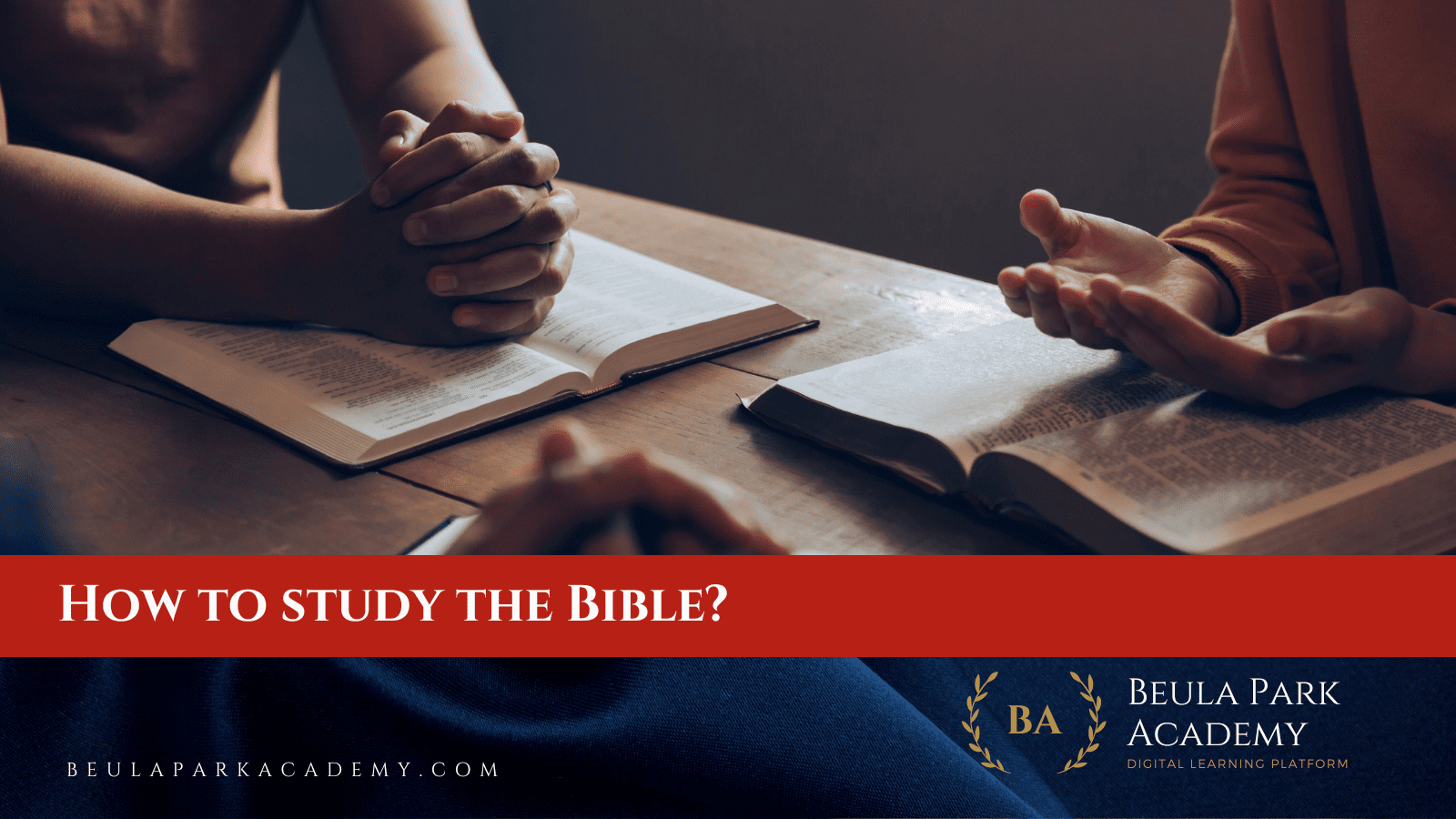 How should I study the Bible?